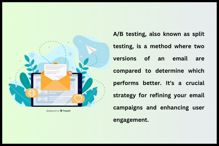 what is A B Testing for email marketing
