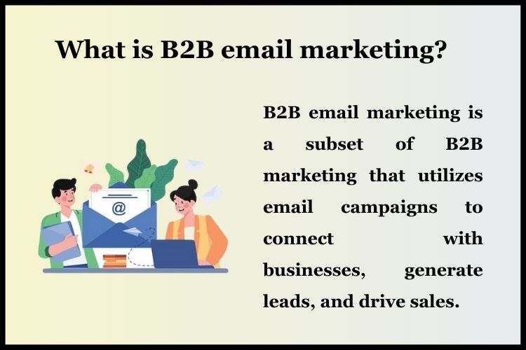 what is B2B email marketing