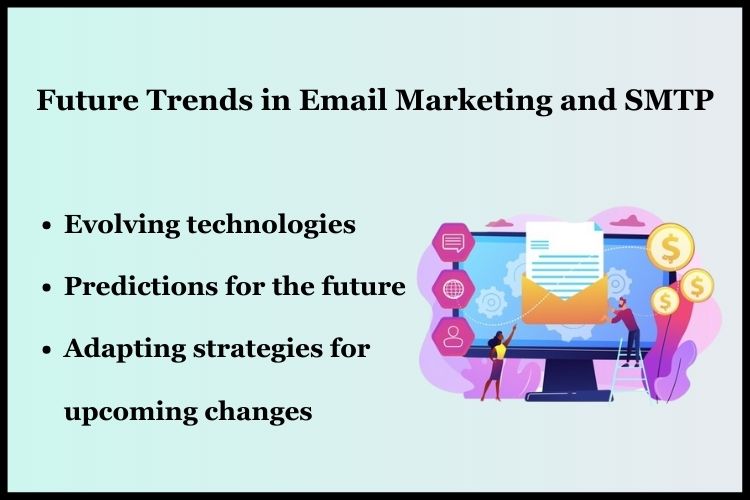 Future Trends in Email Marketing and SMTP