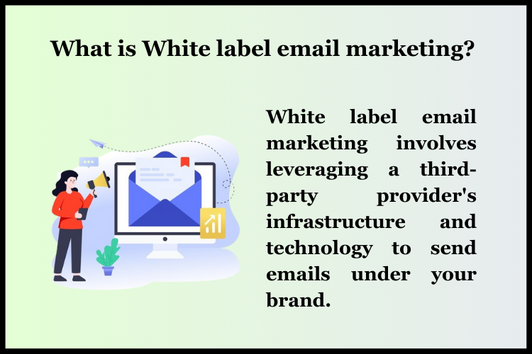 What is White Label Email Marketing