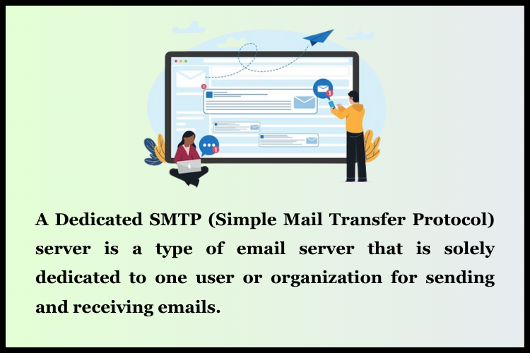 what is dedicated SMTP server in bulk email