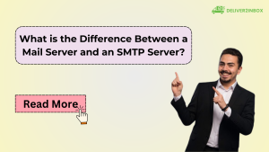 What is the Difference Between a Mail Server and an SMTP Server?